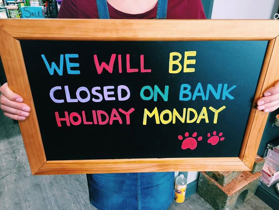 Closed Spring Bank Holiday Monday